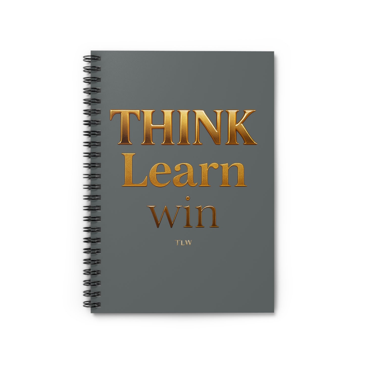 Spiral Notebook - Think Learn Win Ruled Line